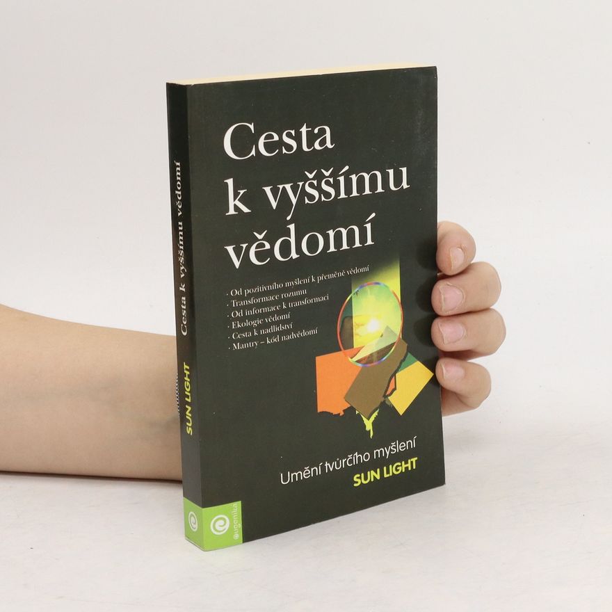 Sun Light Cesta k vyššímu vědomí