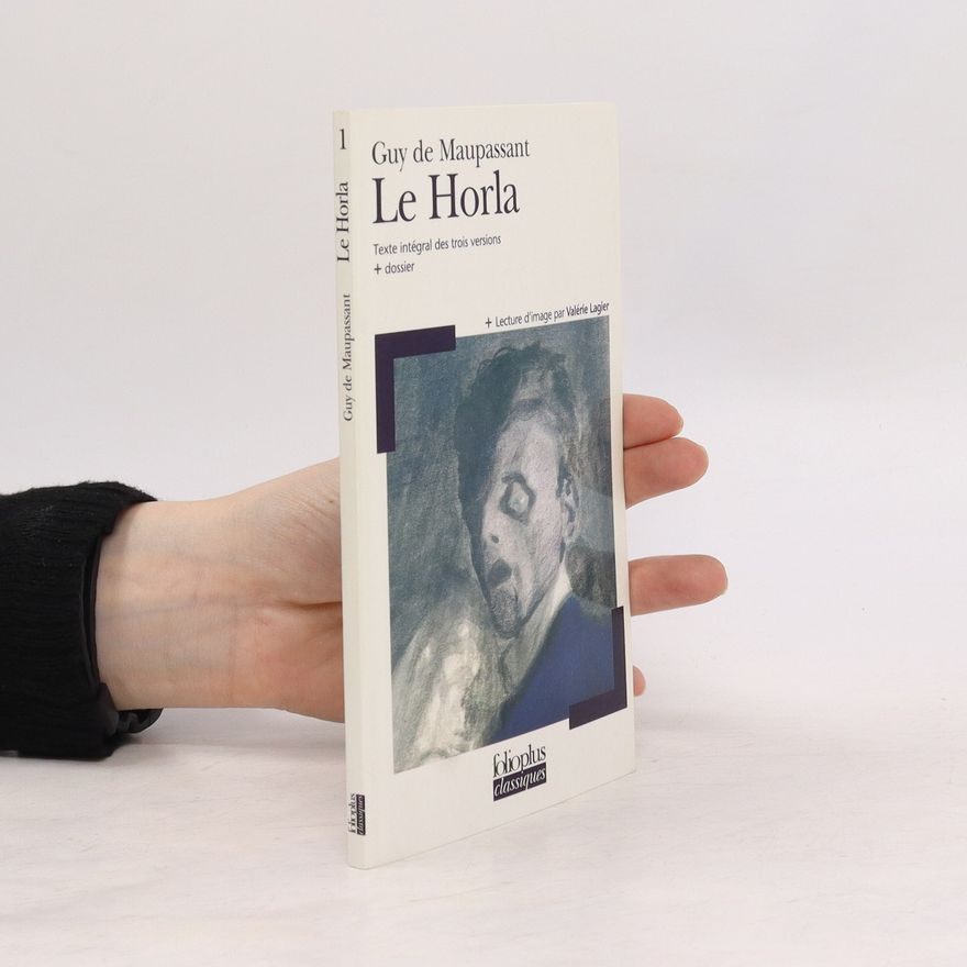 Guy de Maupassant Le Horla