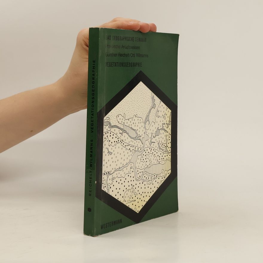 Günther Reichelt Vegetationsgeographie