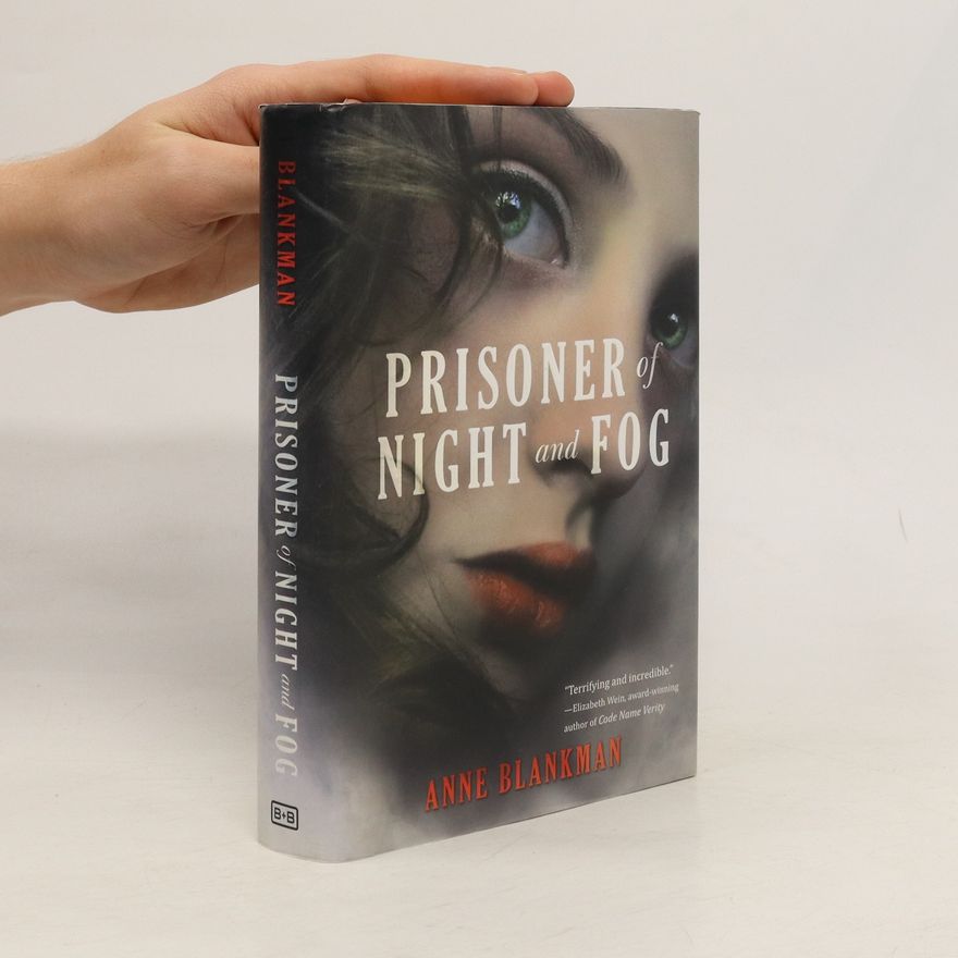 Anne Blankman Prisoner of Night and Fog