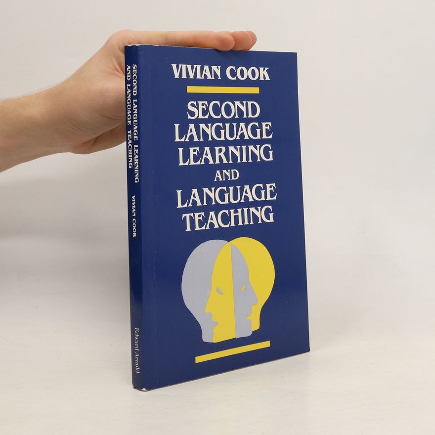 Vivian Cook Second Language Learning and Language Teaching