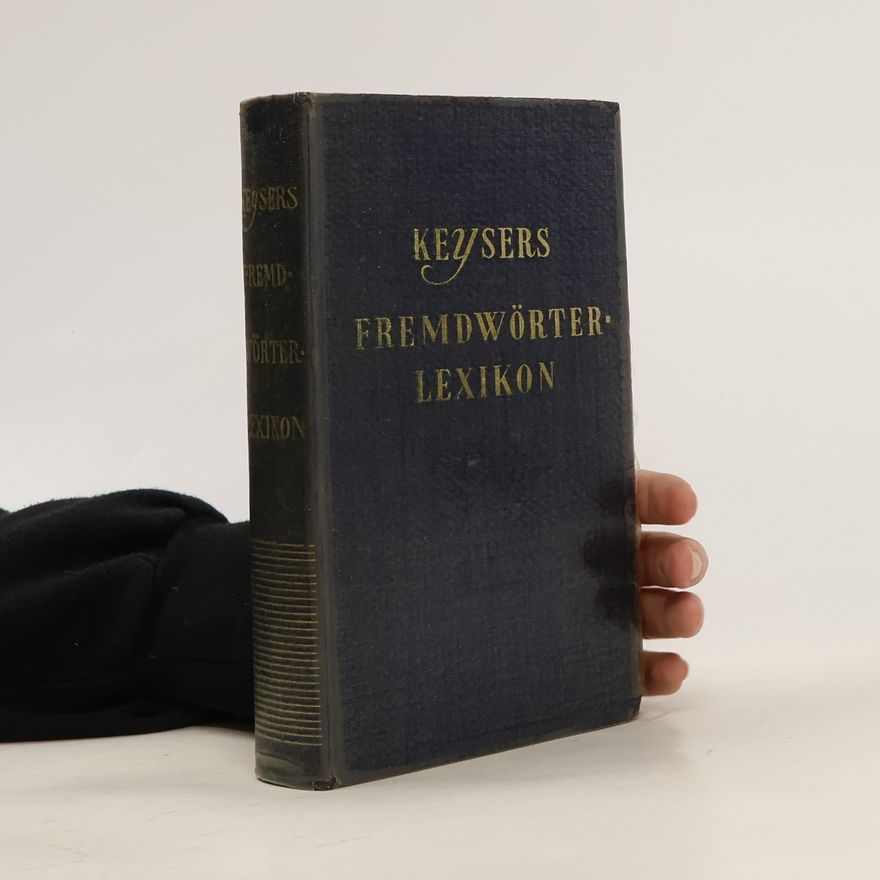 Autorenkollektiv Keysers Fremdwörterlexikon