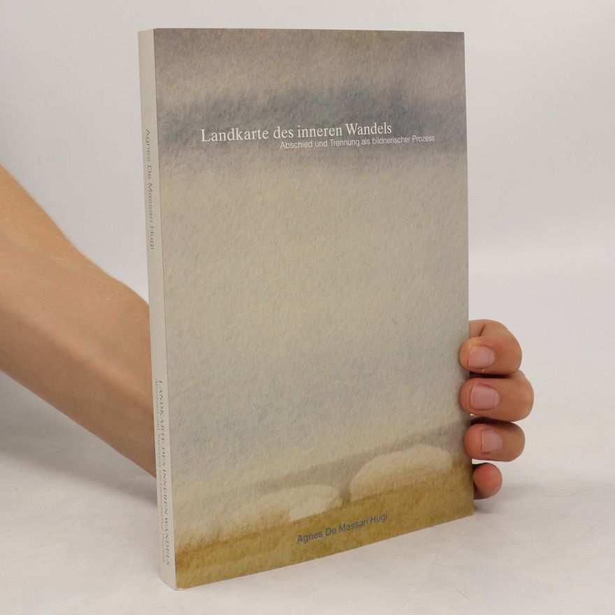 Agnes de Massari Hugi Landkarte des inneren Wandels