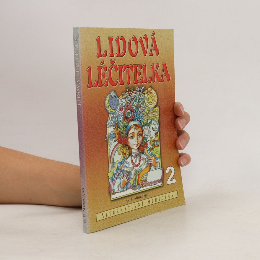 G.Z. Minedžjan Lidová léčitelka 2