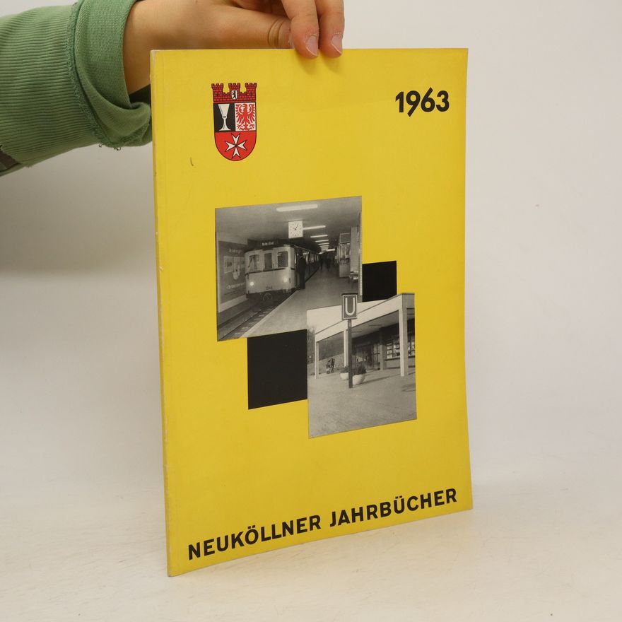 Autorenkollektiv Neuköllner Jahrbücher 1963