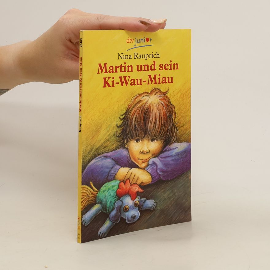 Nina Rauprich Martin und sein Ki-Wau-Miau