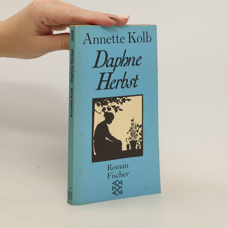 Annette Kolb Daphne Herbst