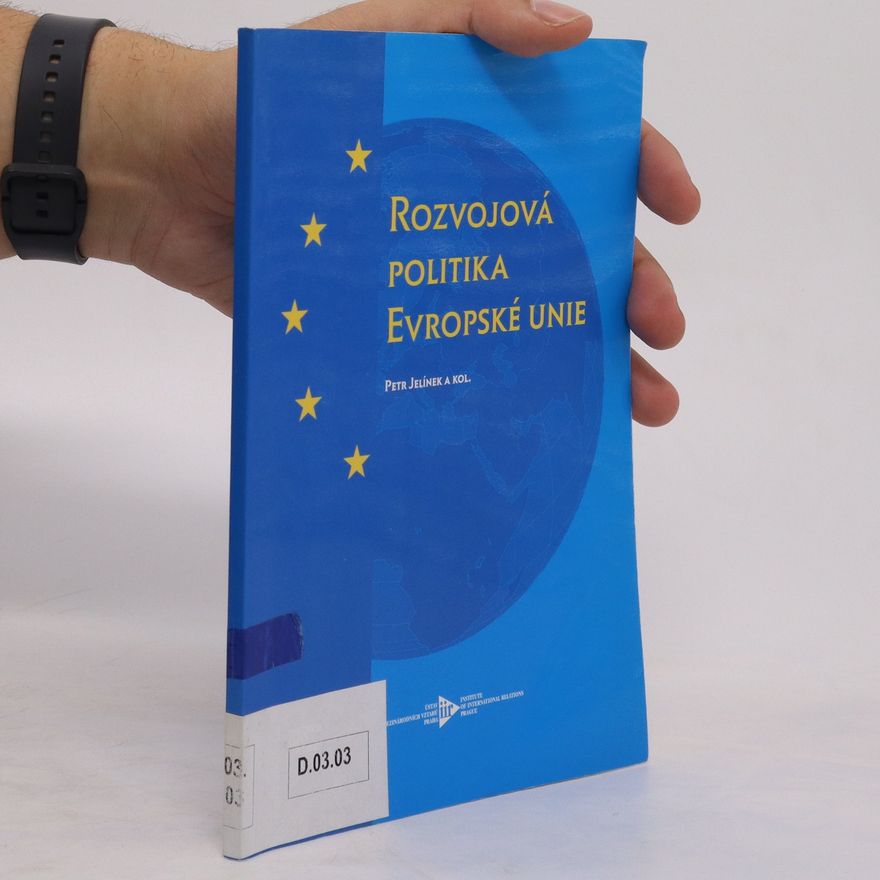 Various authors Rozvojová politika Evropské unie