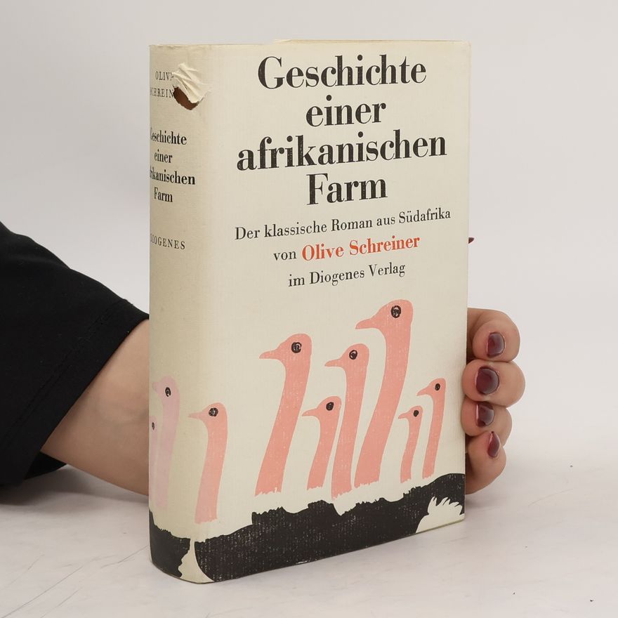 Olive Schreiner Geschichte einer afrikanischen Farm