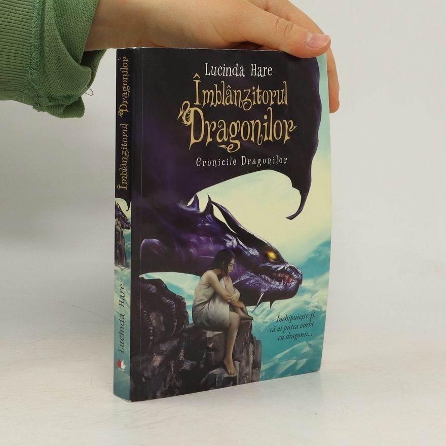 Lucinda Hare Imblanzitorul Dragonilor