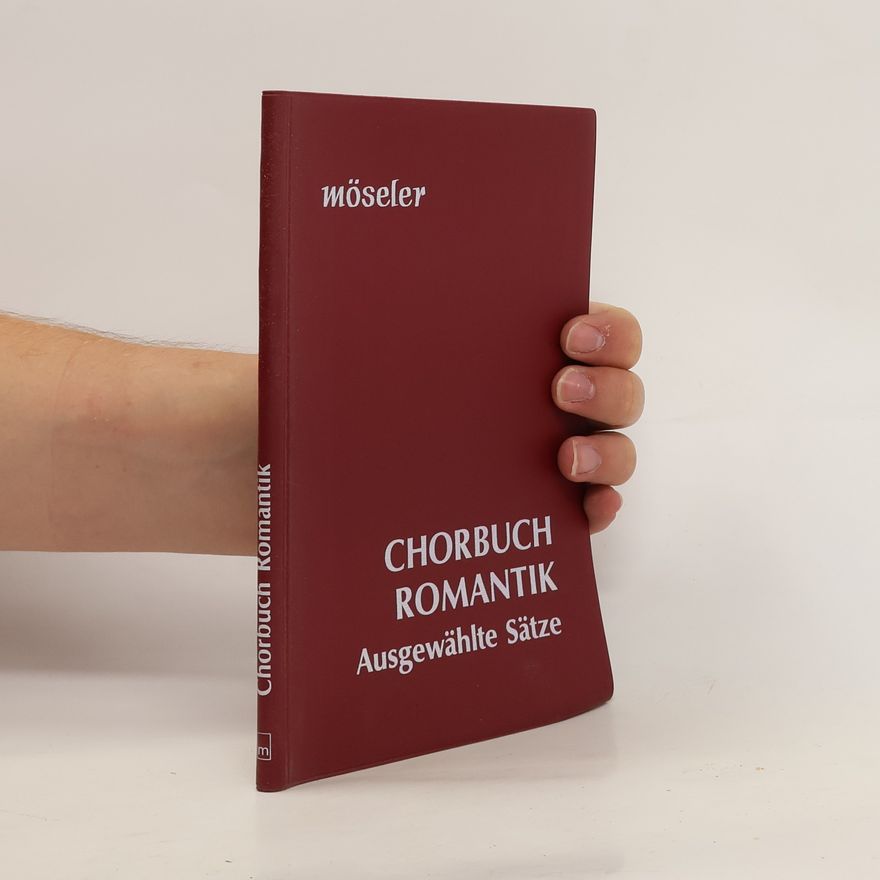 Kolektiv autorů Chorbuch Romantik