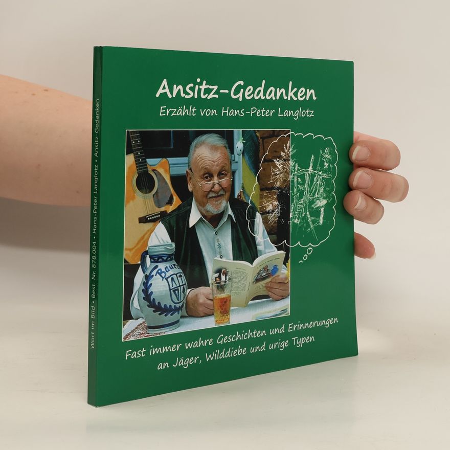 Peter Langlotz Ansitz-Gedanken
