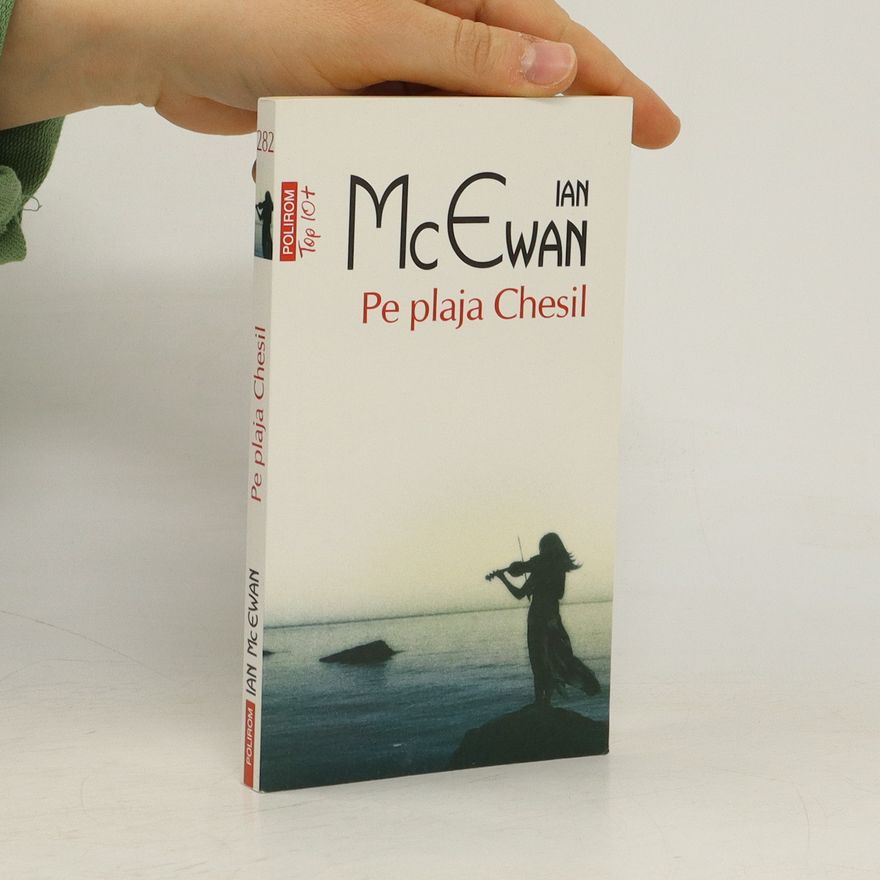 Ian McEwan Pe plaja Chesil
