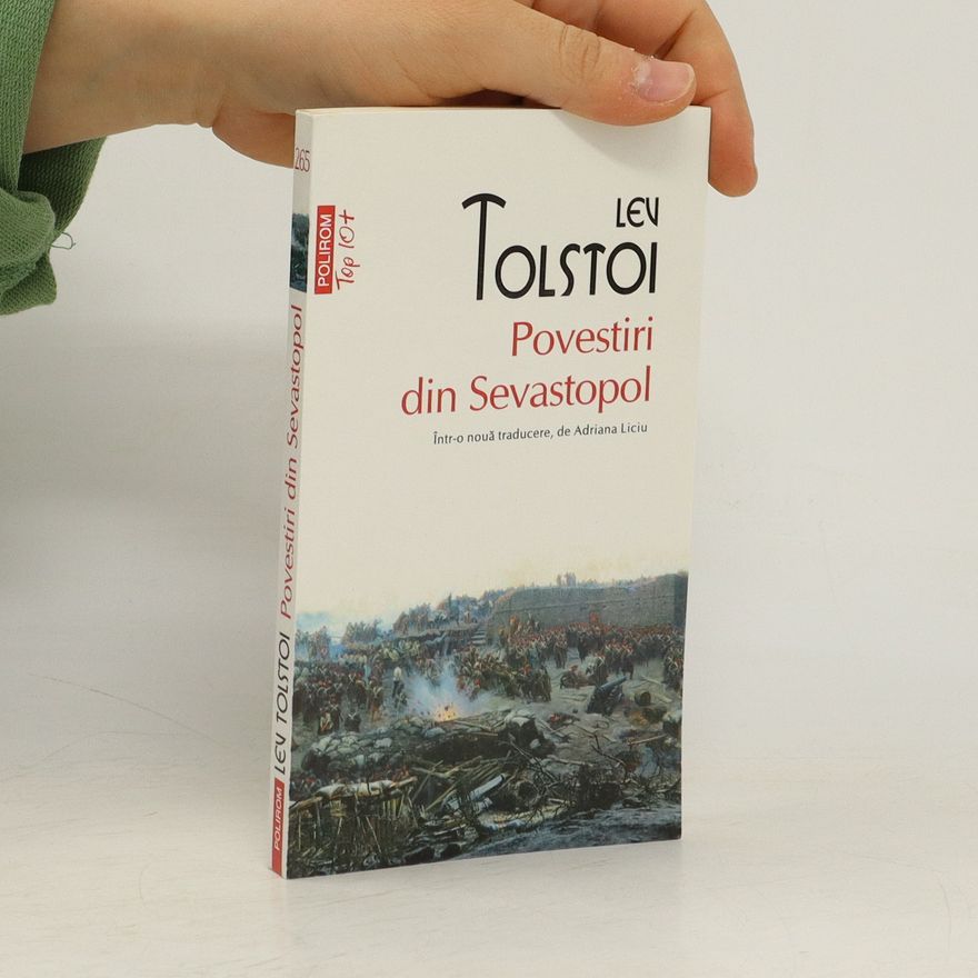 Leone Tolstoi Povestiri din Sevastopol