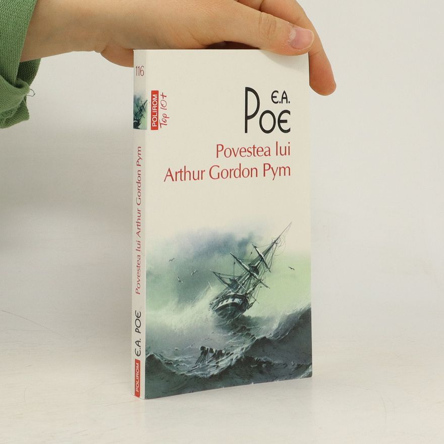 Edgar Allan Poe Povestea lui Arthur Gordon Pym