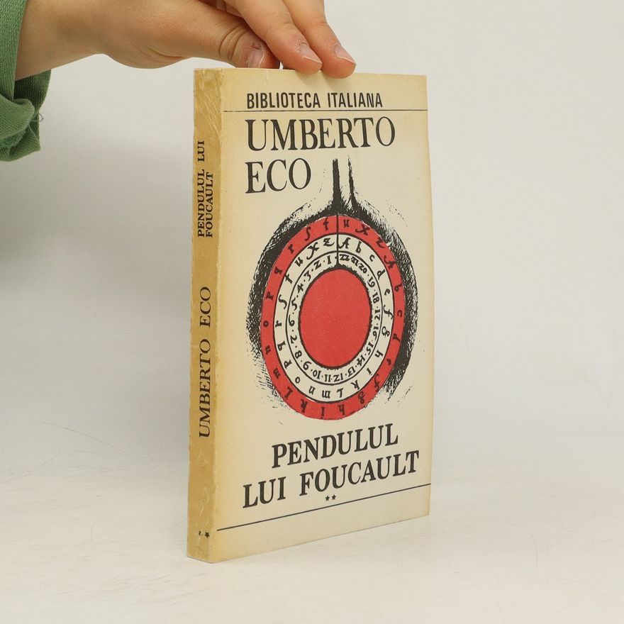 Umberto Eco Pendulul lui Foucault