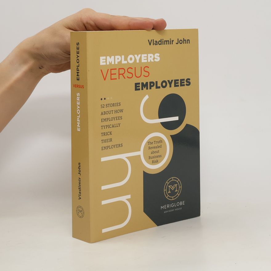 Vladimír John Employers versus Employees