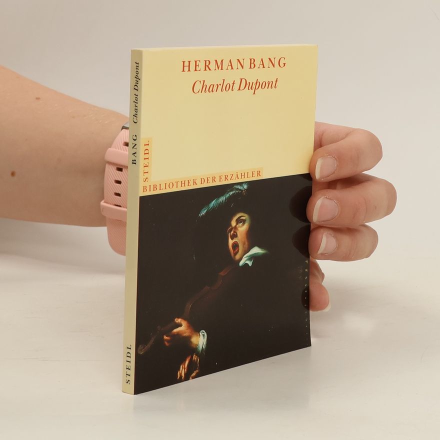 Herman Bang Charlot Dupont