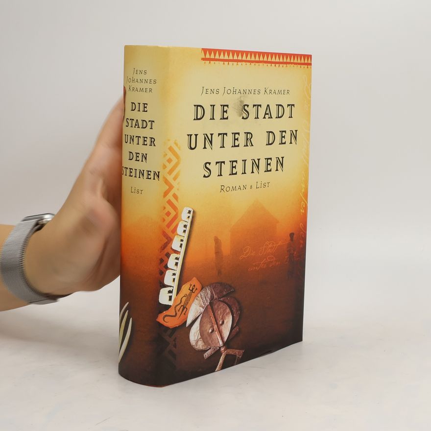 Jens Johannes Kramer Die Stadt unter den Steinen