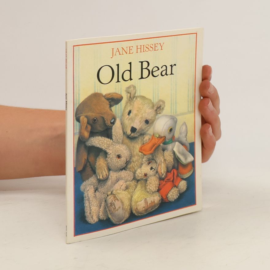 Jane Hissey Old Bear