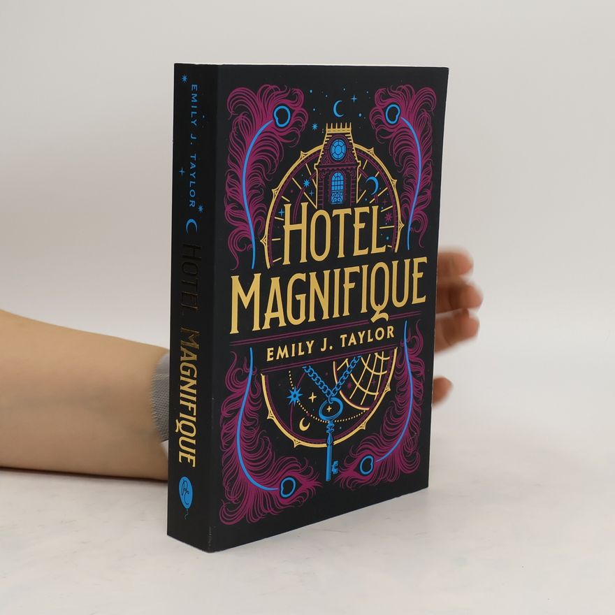 Emily J. Taylor Hotel Magnifique