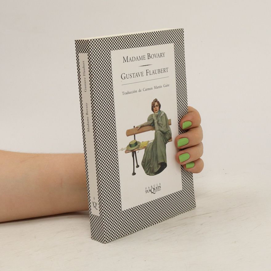 Gustave Flaubert Madame Bovary
