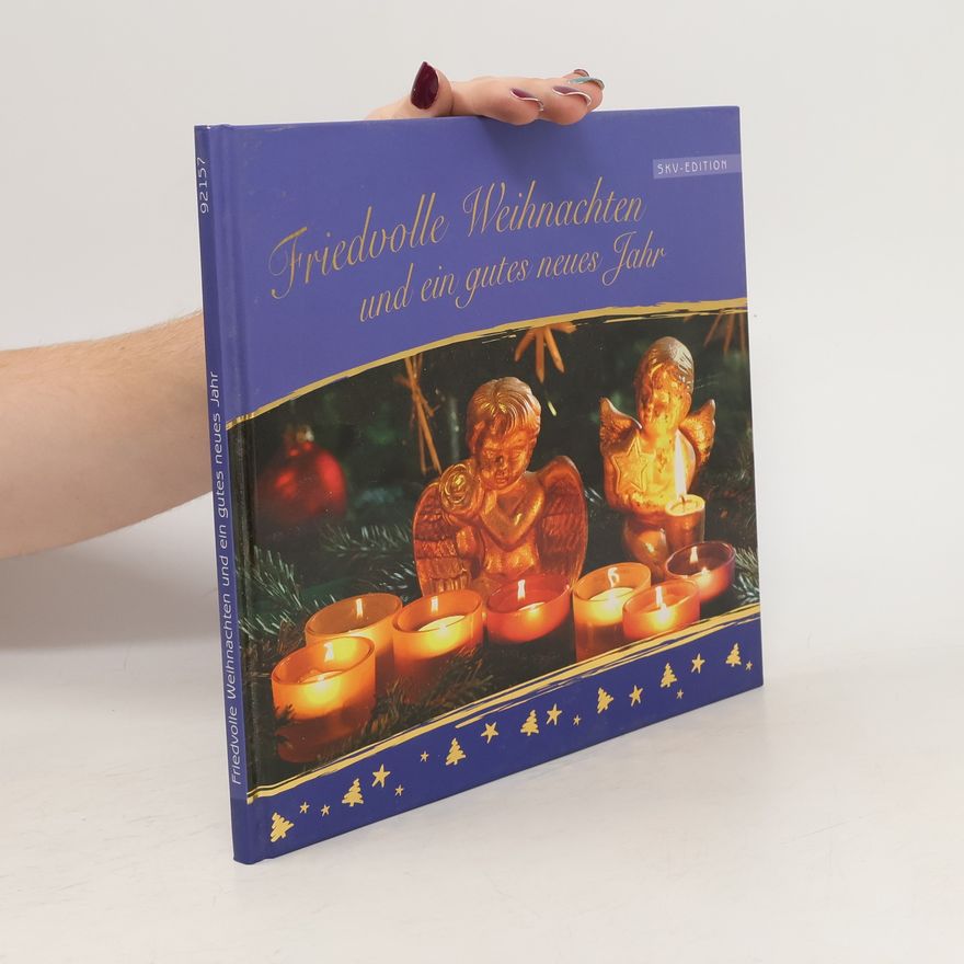Various authors Friedvolle Weihnachten und ein gutes neues Jahr