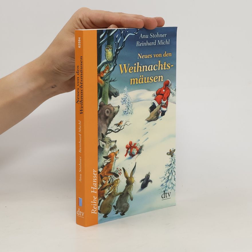Anu Stohner Neues von den Weihnachtsmäusen