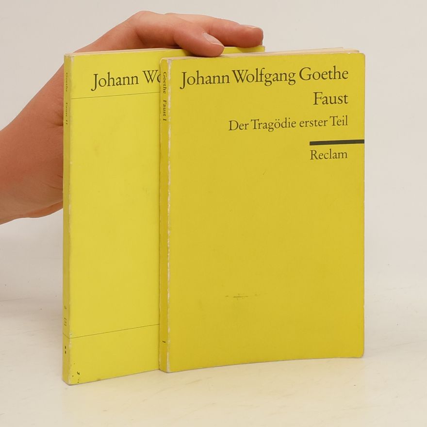 Johann Wolfgang von Goethe Faust 1+2