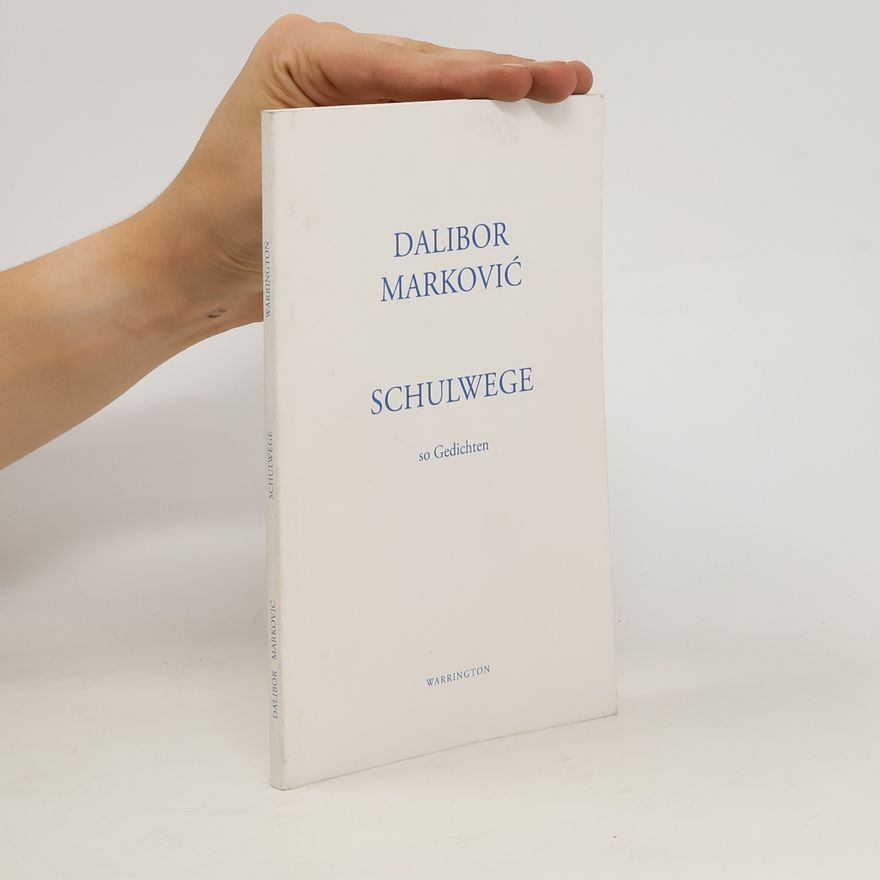 Dalibor Markovic Schulwege