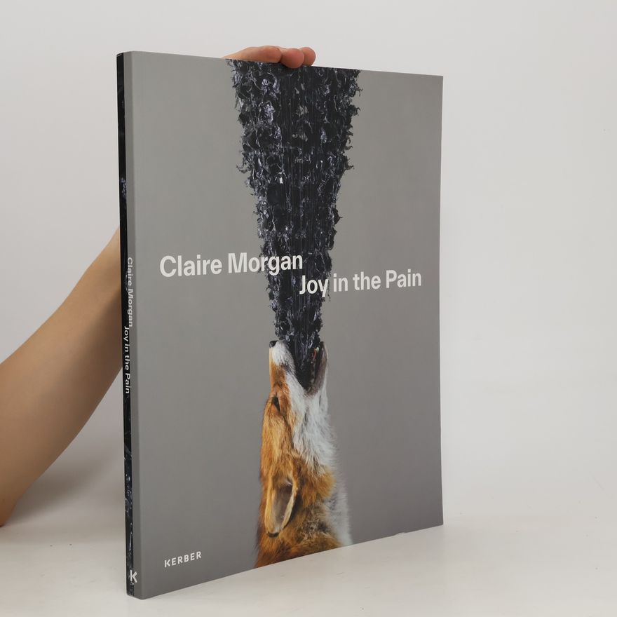 Clare Morgan Joy in the Pain