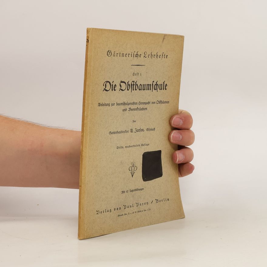 A. Janson Die Obstbaumschule