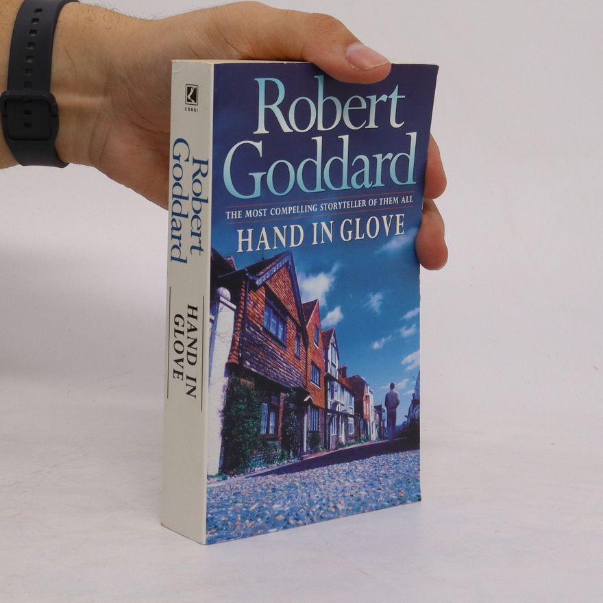 Robert Goddard Hand in glove