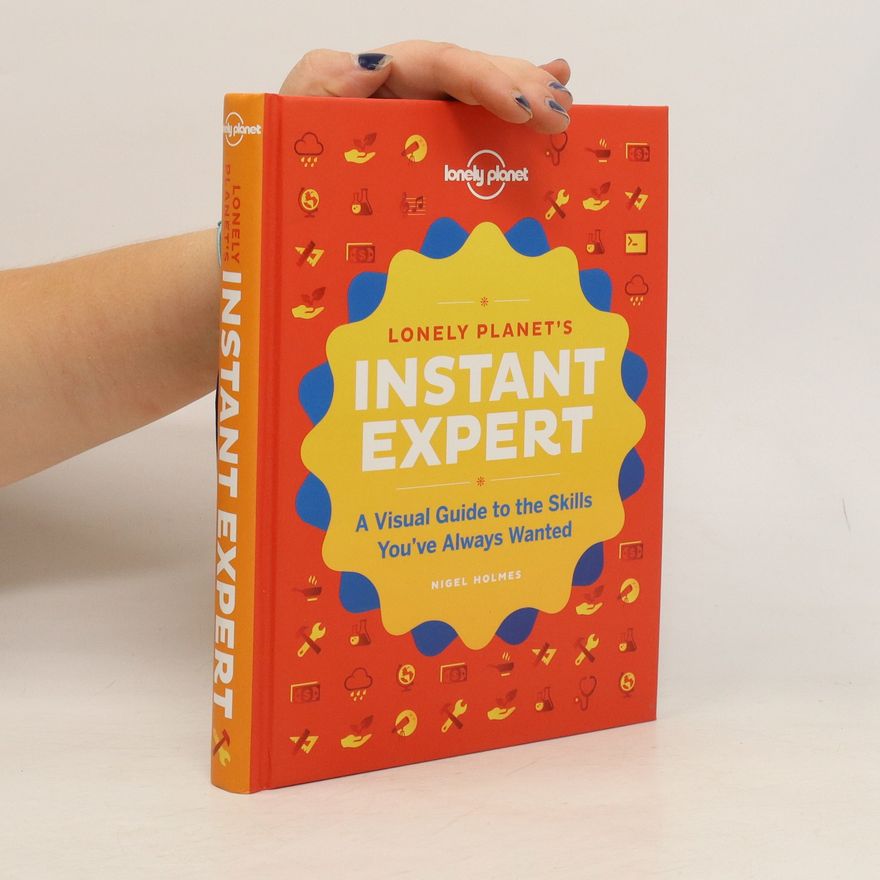 Nigel Holmes Lonely Planet's Instant Expert