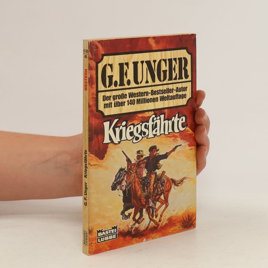 Gert Fritz Unger Kriegsfährte