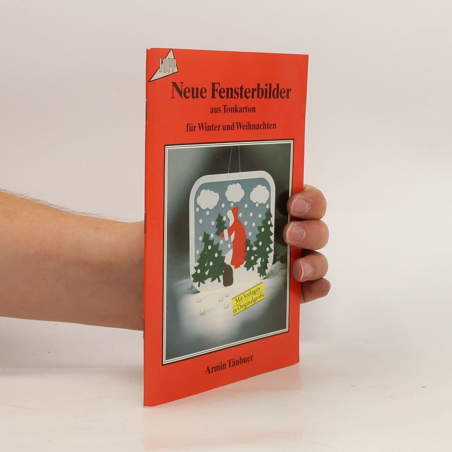Autorenkollektiv Neue Fensterbilder aus Tonkarton