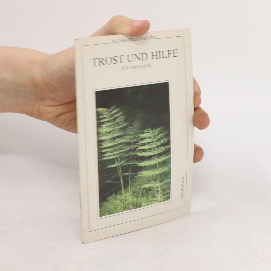 Collectif d'auteurs Trost und Hilfe für Trauernde