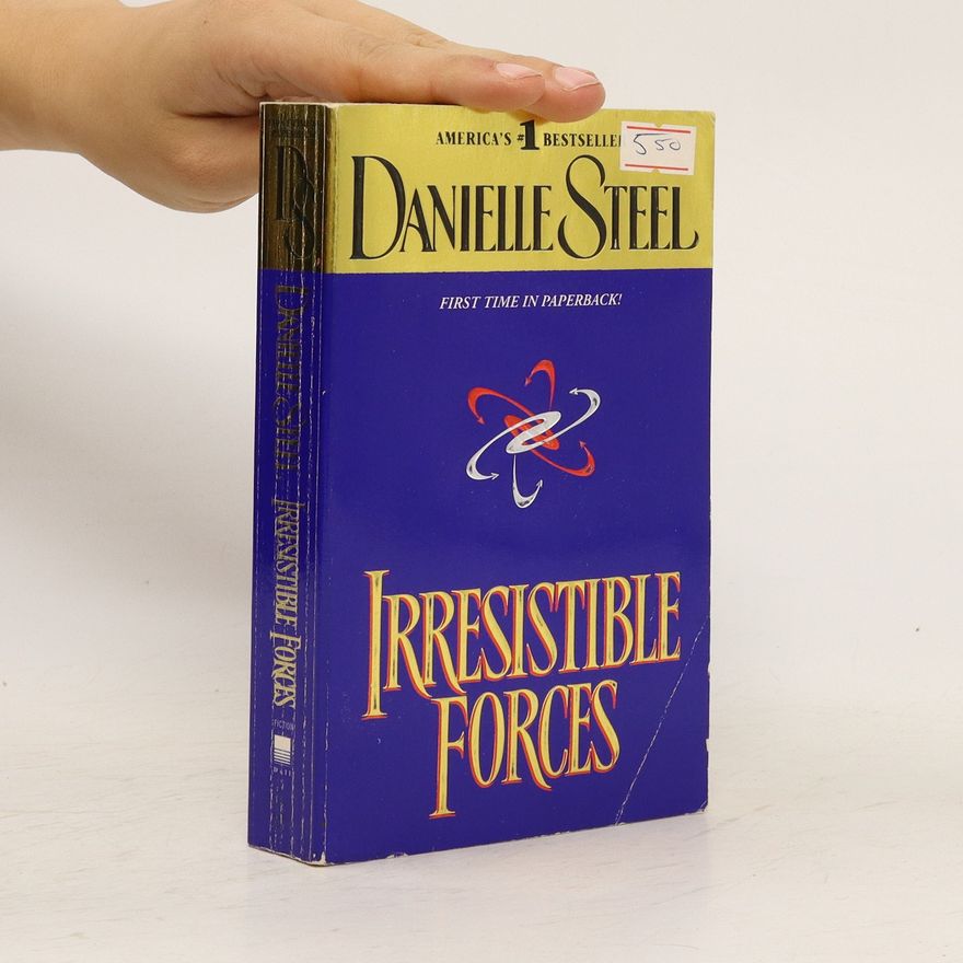 Danielle Steel Irresistible Forces