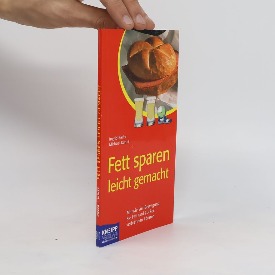 Ingrid Kiefer Fett sparen leicht gemacht