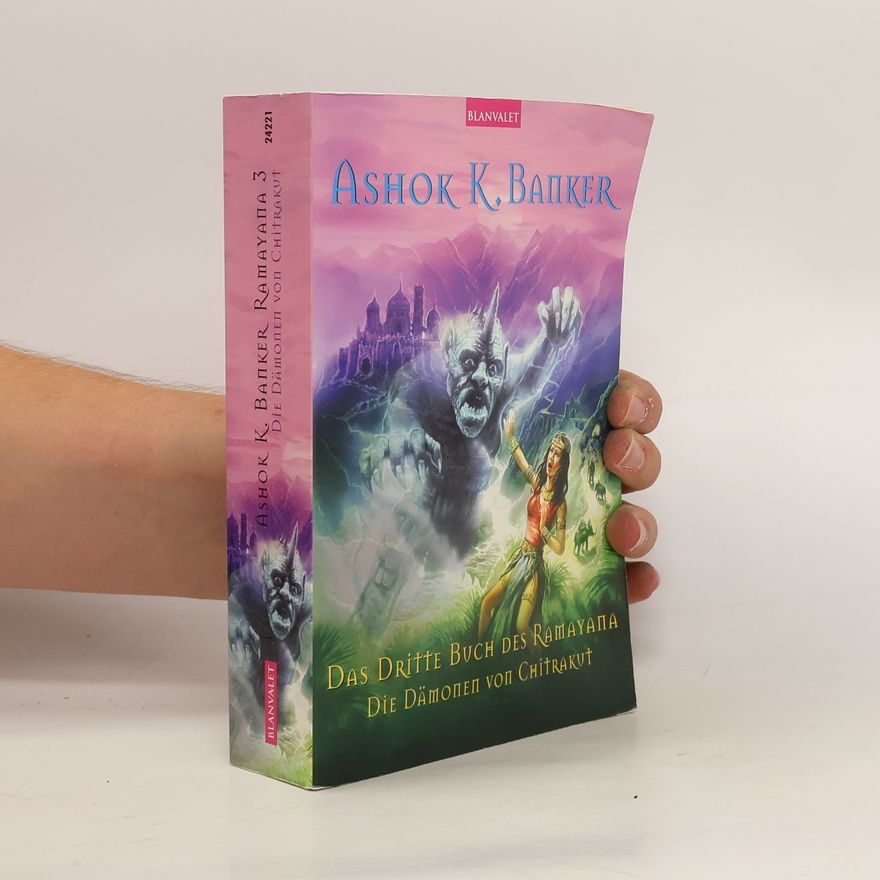 Ashok K. Banker Das dritte Buch des Ramayana