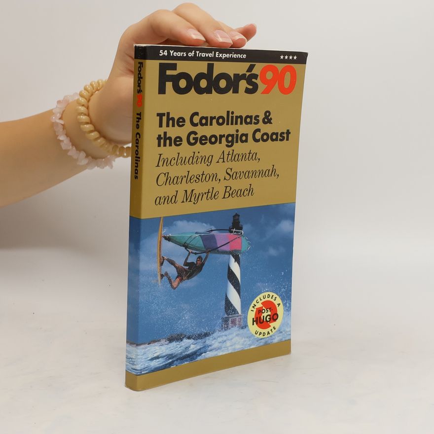 Autorenkollektiv Fodor's 90 The Carolinas & the Georgia Coast