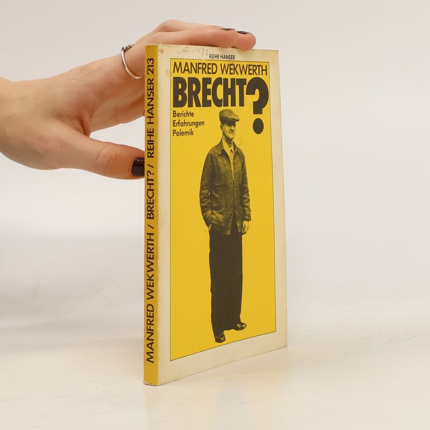 Manfred Wekwerth Brecht?