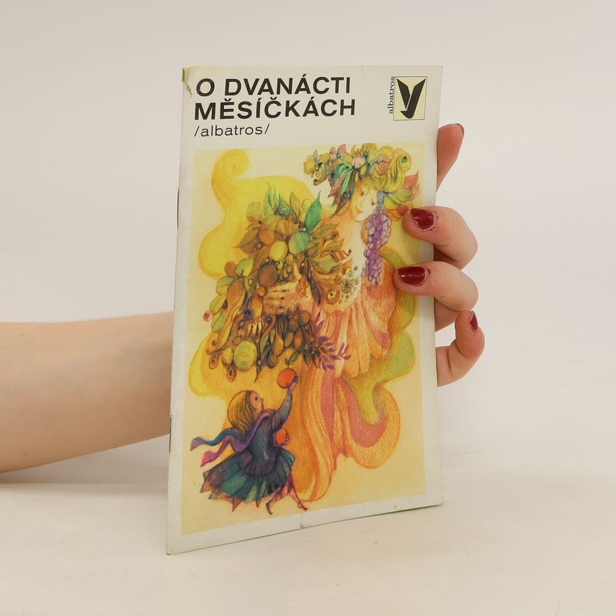 Jarmila Závadová O dvanácti měsíčkách