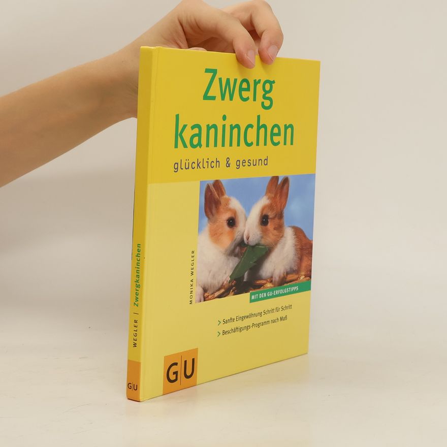 Monika Wegler Zwergkaninchen glücklich & gesund