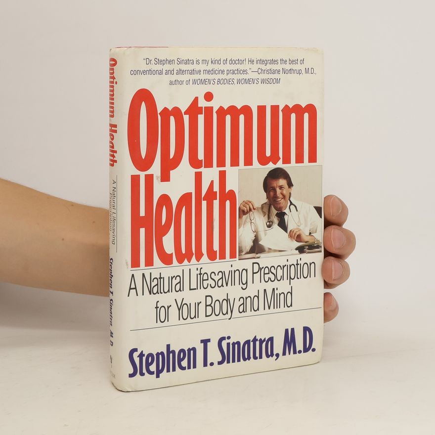 Stephen T. Sinatra Optimum Health
