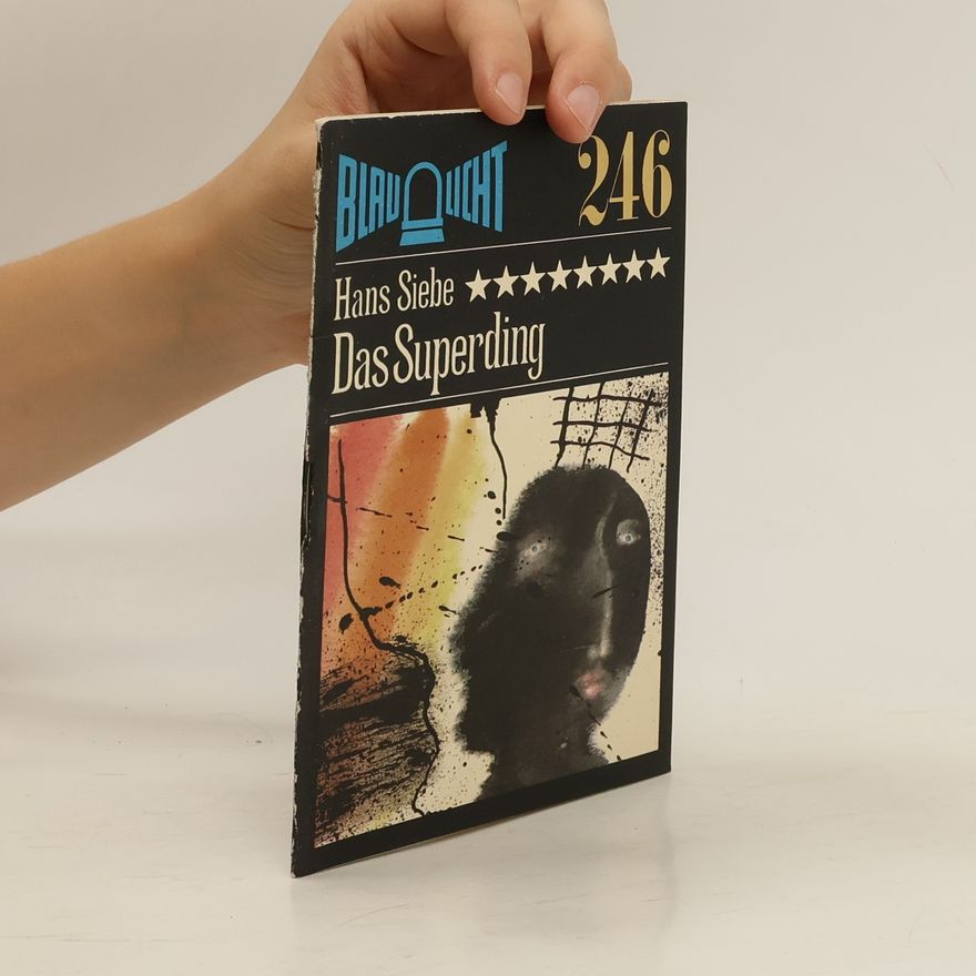 Hans Siebe Das Superding