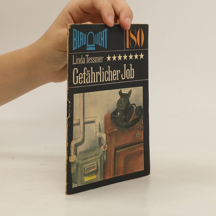 Linda Teßmer Gefährlicher Job