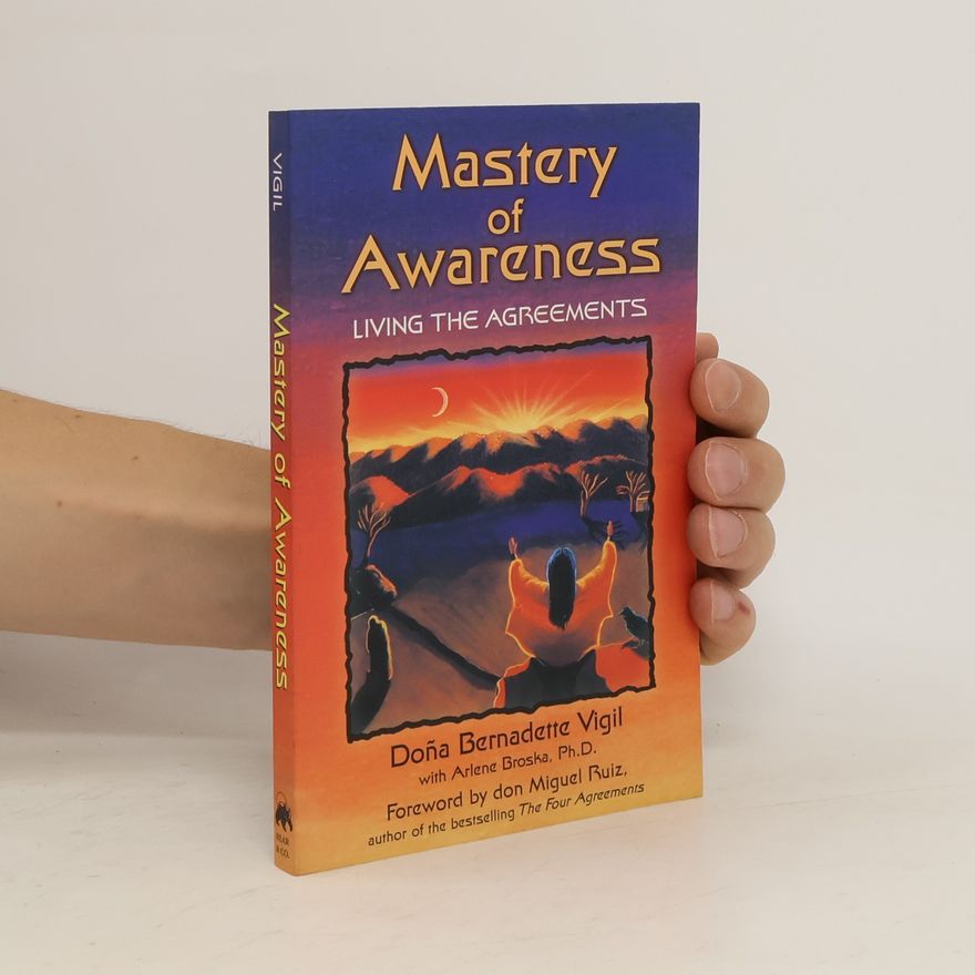Doña Bernadette Vigil Mastery of Awareness