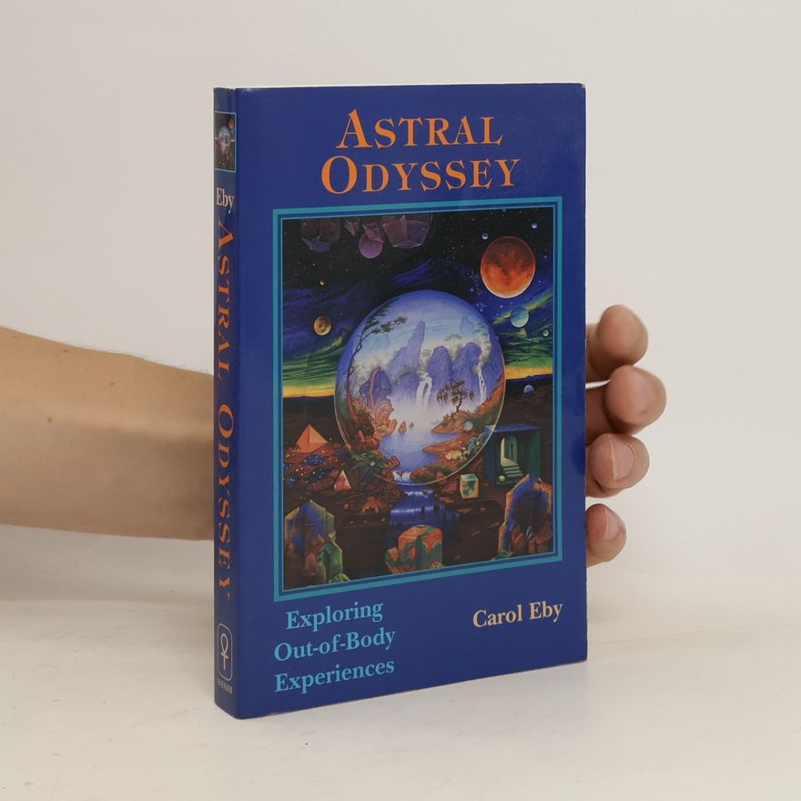 Carol Eby Astral Odyssey