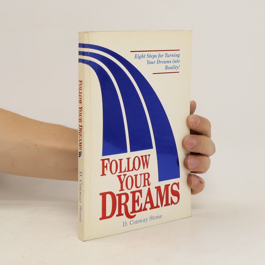 Various authors Follow Your Dreams